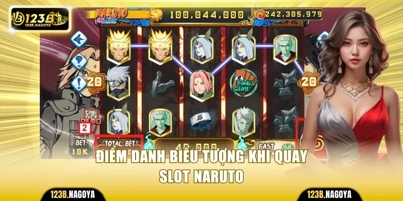 Điểm danh biểu tượng khi quay slot Naruto
