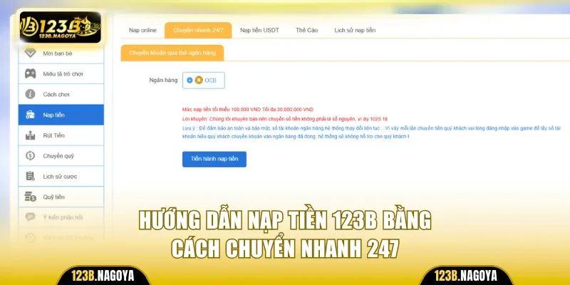Hướng dẫn nạp tiền 123B bằng cách chuyển nhanh 247