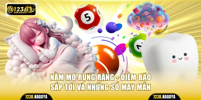 Nằm mơ rụng răng