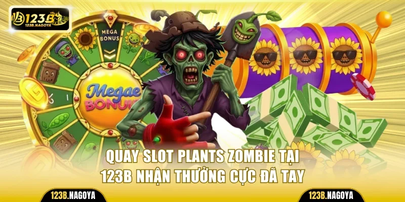 Quay Slot Plants Zombie