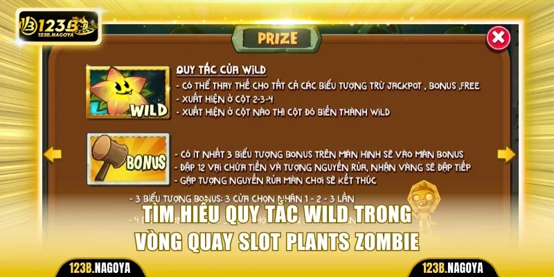 Tìm hiểu quy tắc Wild trong vòng quay slot Plants Zombie